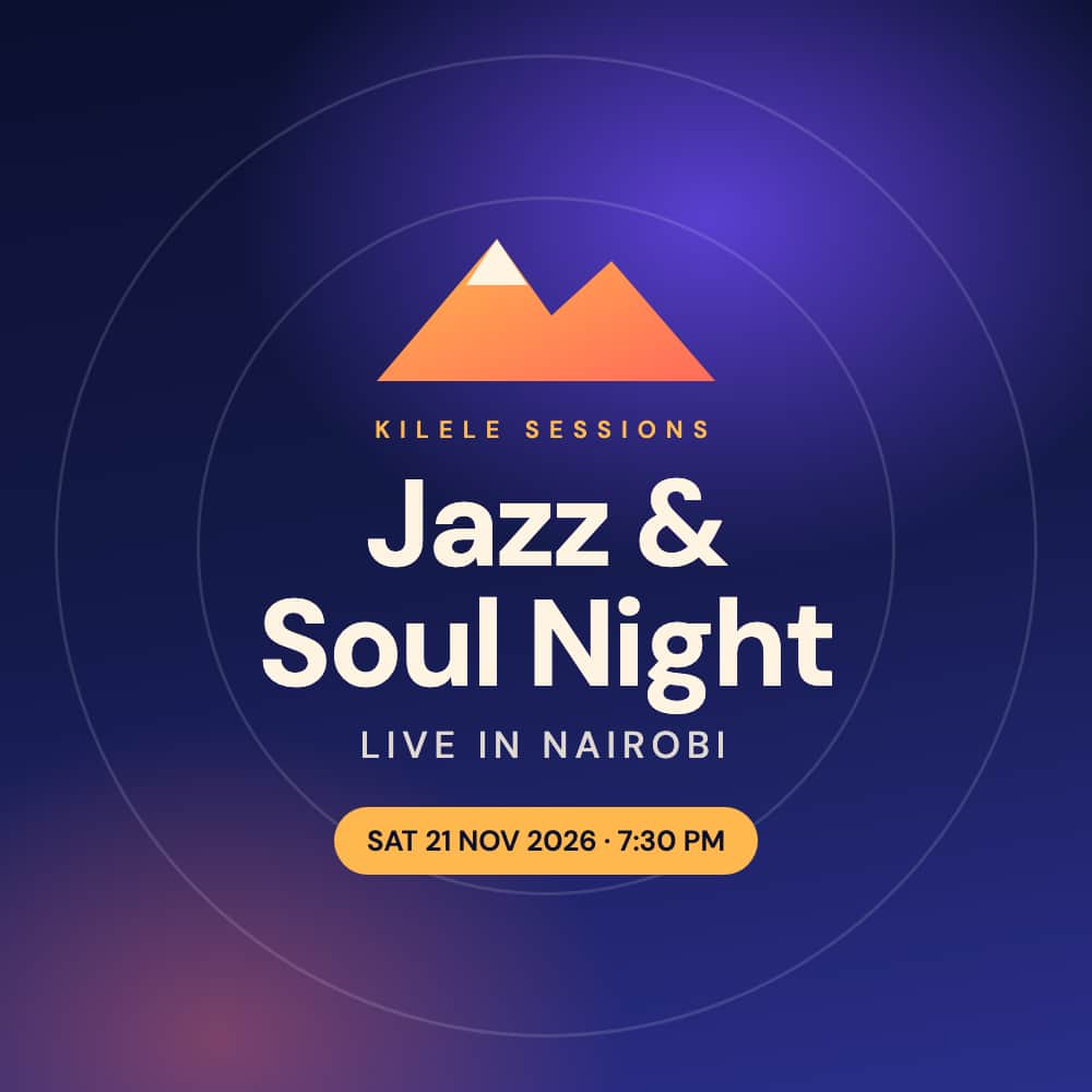 Kilele Sessions: Jazz & Soul Night - Poster 1